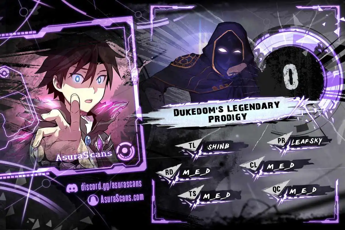 Dukedom's Legendary Prodigy Chapter 0 1